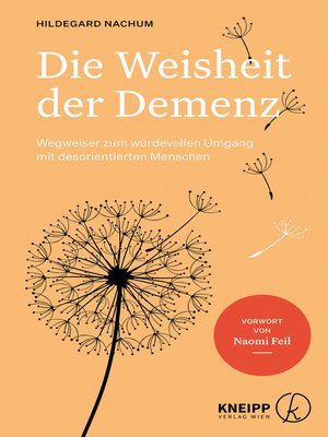 cover image of Die Weisheit der Demenz